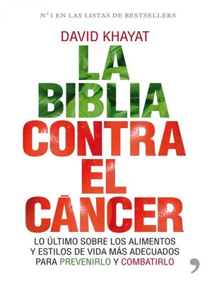 cover image of La biblia contra el cáncer